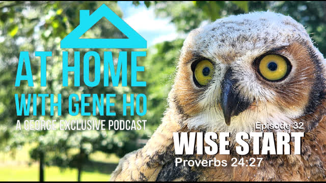 Wise Start | At Home with Gene Ho, Episode 32