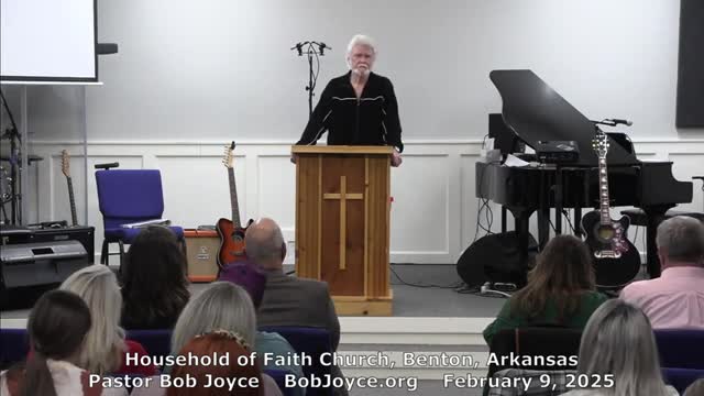 Have You Heard The Call? (Sermon - 2/9/2025) Pastor Bob Joyce - Household of Faith Church, Benton AR