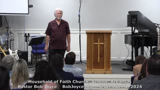 Where Are You Going? (Sermon - 9/1/24) - Pastor Bob Joyce - Household of Faith Church (Benton, AR)