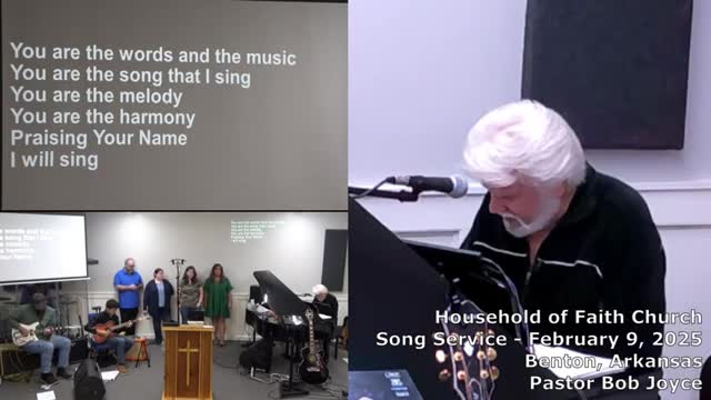 Music Service - February 9, 2025 - Pastor Bob Joyce - Household of Faith Church - Benton, Arkansas