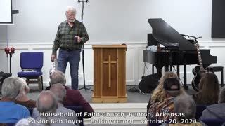 Keys To The Kingdom (Sermon - 10/20/24) - Pastor Bob Joyce - Household of Faith Church, Benton, AR