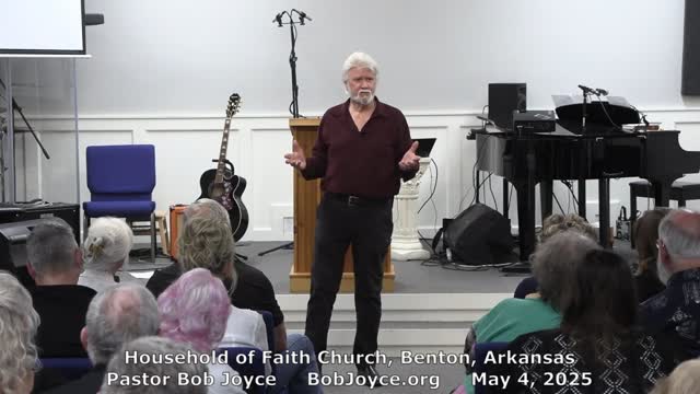 Receiving Peace (Sermon - 5/4/2025) Pastor Bob Joyce - Household of Faith Church - Benton, Arkansas