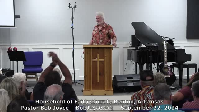 The Lord God Is Here (Sermon - 9/22/24) - Pastor Bob Joyce - Household of Faith Church (Benton, AR)