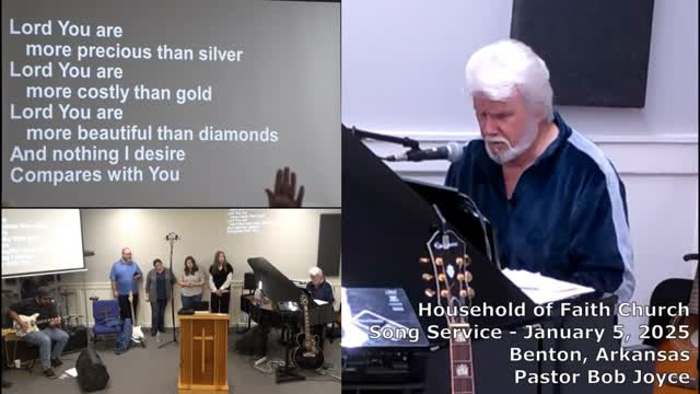 Music Service - January 5, 2025 - Pastor Bob Joyce - Household of Faith Church - Benton, Arkansas