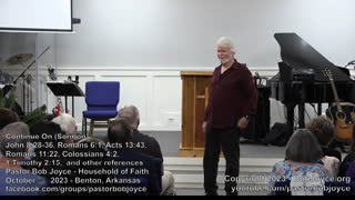 Continue On (Sermon - October 29, 2023) - Pastor Bob Joyce