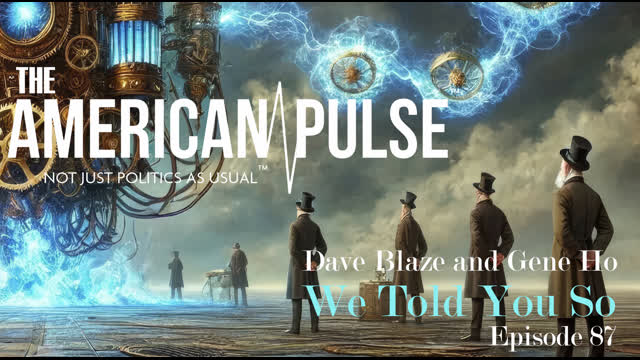 We Told You So! Tariffs and MAGA Civil War! | American Pulse Podcast - Episode 87