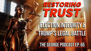 Restoring Trust: Election Integrity & Trump’s Legal Battle